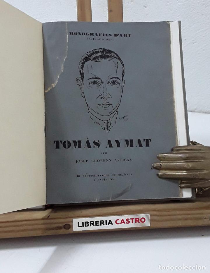 Libros: Tomas Aymat - Josep Llorens Artigas - Foto 1