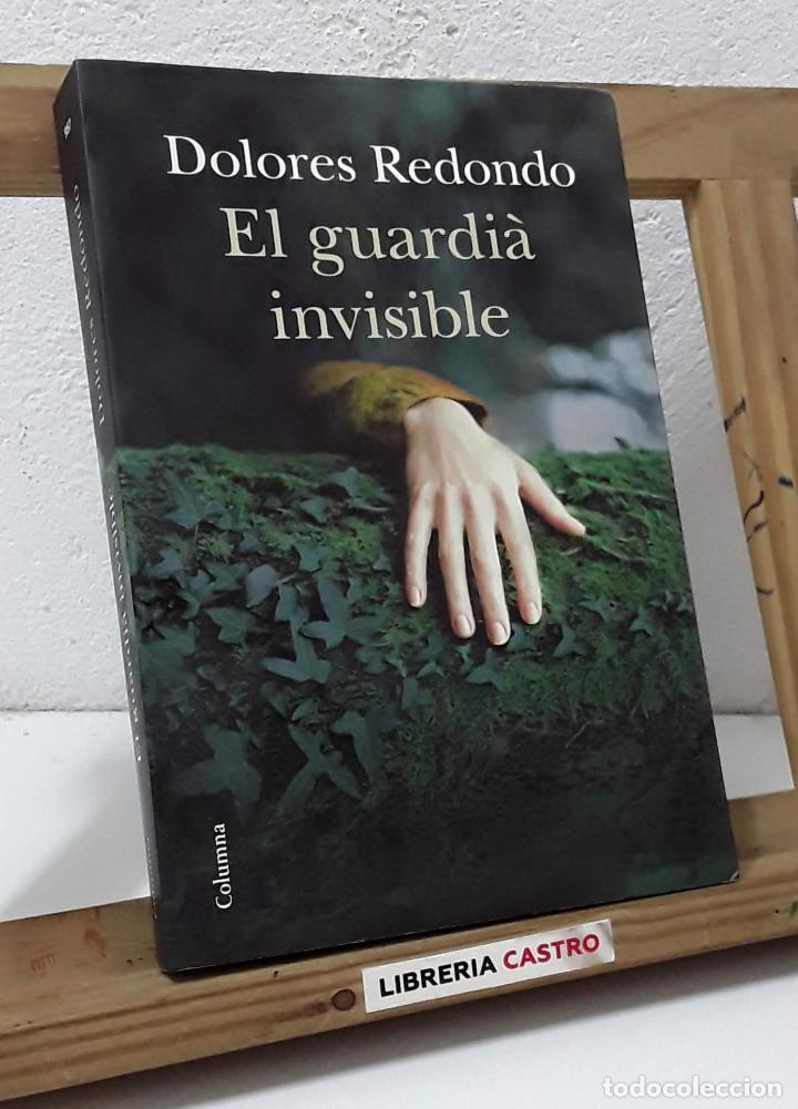 Libros: El guardi&agrave; invisible - Dolores Redondo - Foto 1