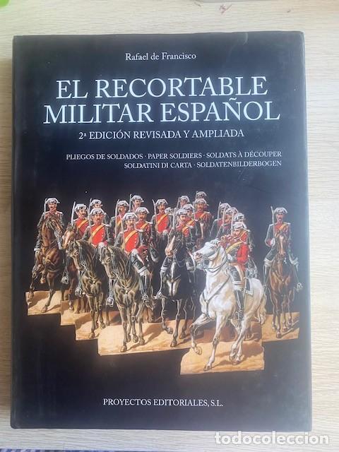 Libros: El recortable militar espa&ntilde;ol - Rafael de Francisco - Foto 1