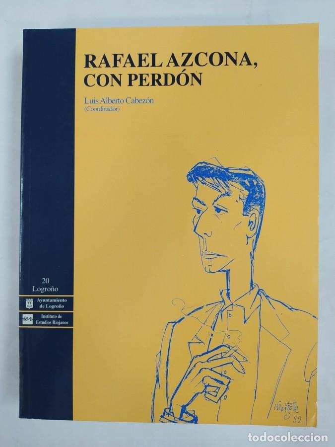 Libros: Rafael Azcona, Con Perd&oacute;n. - Luis Alberto Cabez&oacute;n. TDK515B - Foto 1