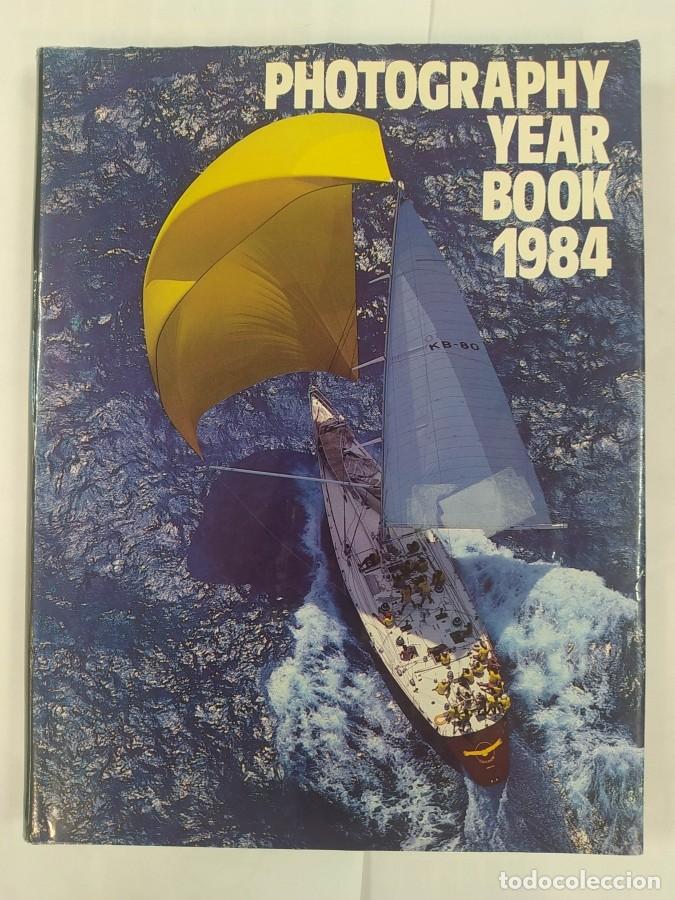 Libros: PHOTOGRAPHY YEAR BOOK 1984. - PETER WILKINSON. TDK521B - Foto 1