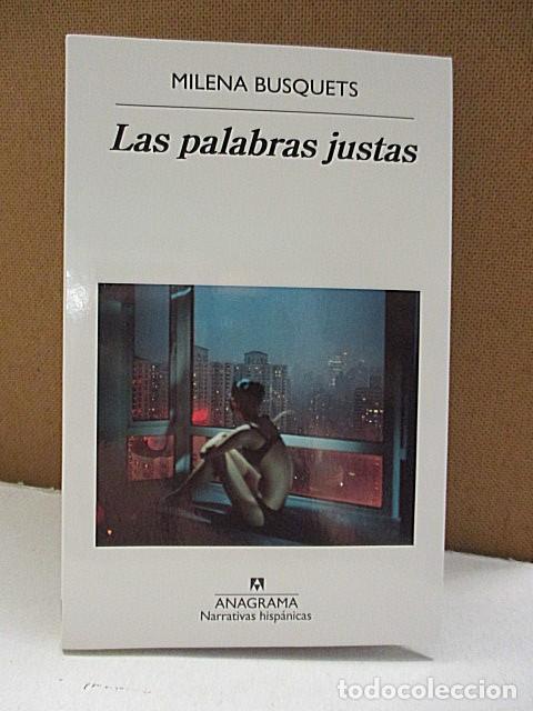 Libri di seconda mano: BUSQUETS, MILENA. - LAS PALABRAS JUSTAS.