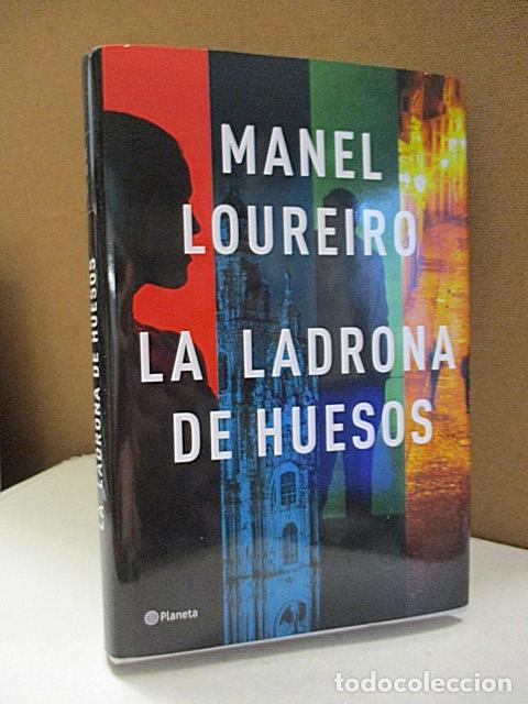 Libros: LOUREIRO, MANEL. - LA LADRONA DE HUESOS. - Foto 1