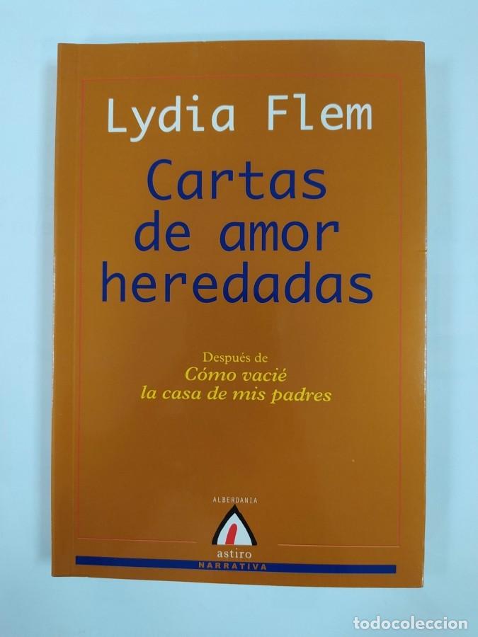 Libros: Cartas De Amor Heredadas. - Lydia Flem. TDK708 - Foto 1