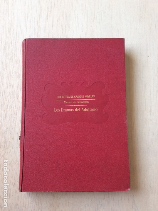 Libros: Los Dramas del Adulterio -Xavier de Montepin - Foto 1