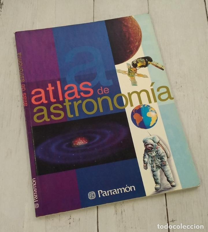 Libros: Atlas de astronom&iacute;a - Jos&eacute; Tola (textos) - Foto 1
