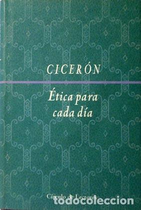 Libros: &Eacute;tica Para Cada D&iacute;a - Marco Tulio (arpino Cicer&oacute;n - Foto 1