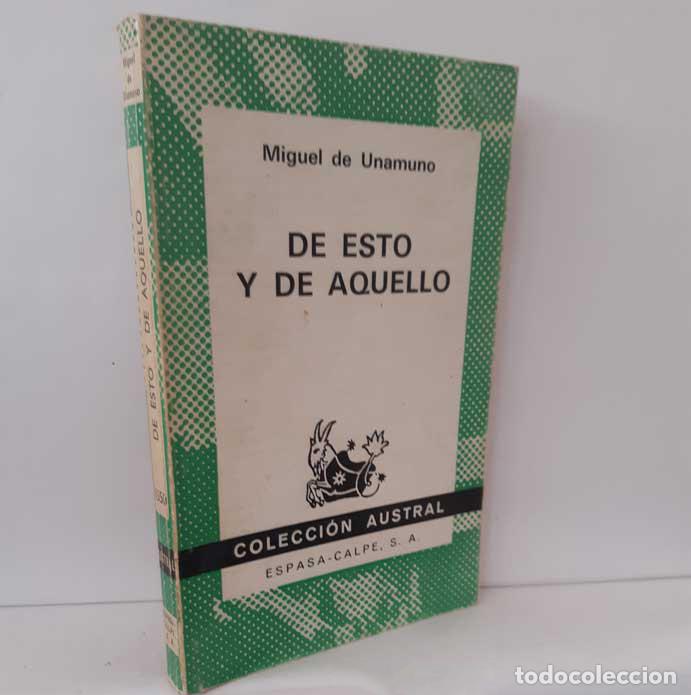 Libros: DE ESTO Y DE AQUELLO - UNAMUNO, MIGUEL DE - Foto 1