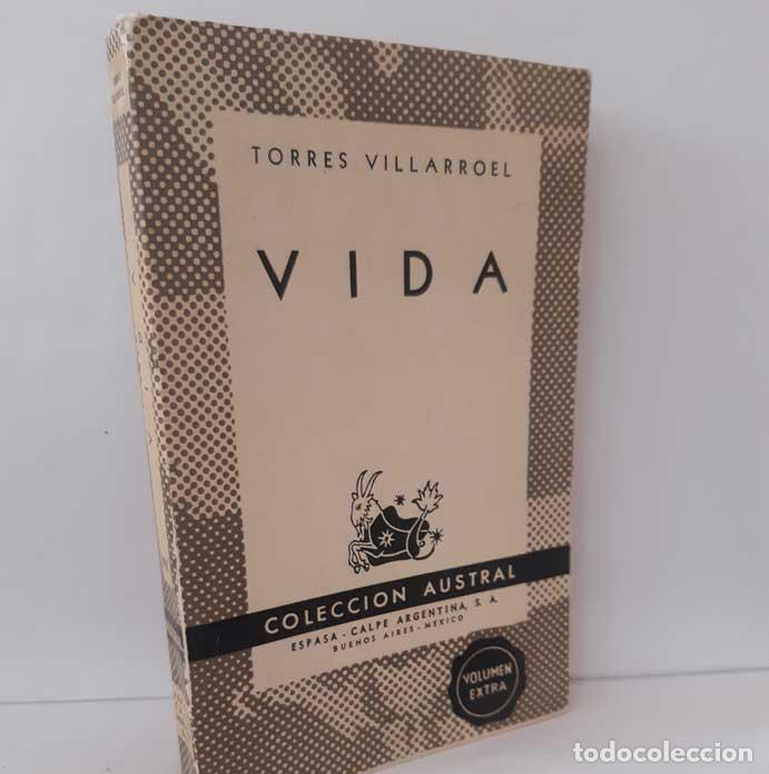 Libros: VIDA - TORRES VILLARROEL - Foto 1
