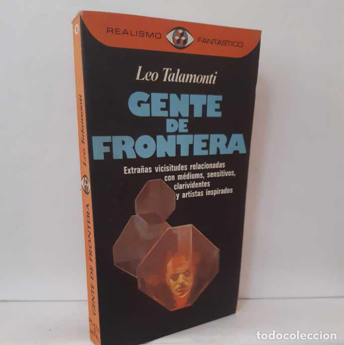 Libros: GENTE DE FRONTERA - TALAMONTI, LEO - Foto 1