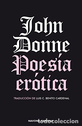Libros: POES&Iacute;A ER&Oacute;TICA - John Donne - Foto 1