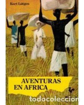Libros: AVENTURAS EN &Aacute;FRICA - L&uuml;tgen,Kurt - Foto 1
