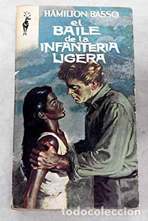 Libros: EL BAILE DE LA INFANTER&Iacute;A LIGERA - Basso,Hamilton - Foto 1