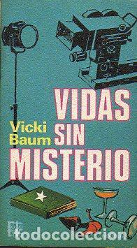 Libros: VIDAS SIN MISTERIO - Baum,Vicki - Foto 1