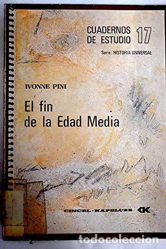 Libros: EL FIN DE LA EDAD MEDIA - Pini,Ivonne - Foto 1