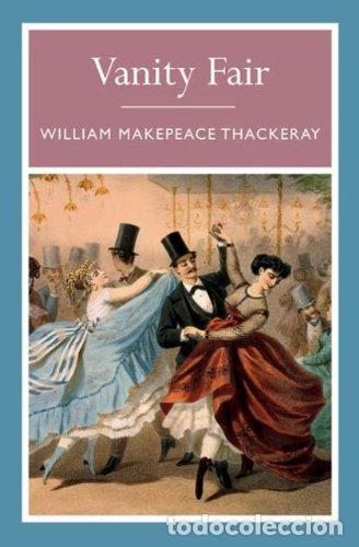 Libros: VANITY FAIR (Ingl&eacute;s) - Thackeray,William - Foto 1