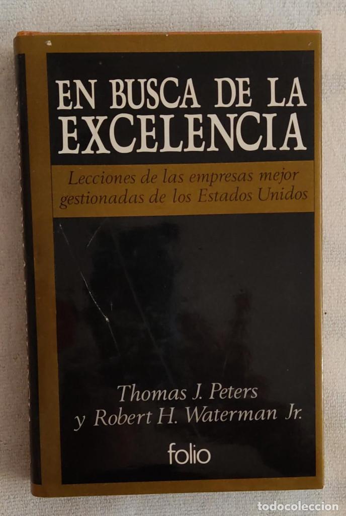 Libros: EN BUSCA DE LA EXCELENCIA. - Foto 1