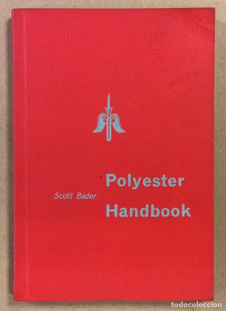 Libros: POLYESTER HANDBOOK. SCOTT BADER & CO LTD 1963 EDITION. EN INGL&Eacute;S - Foto 1