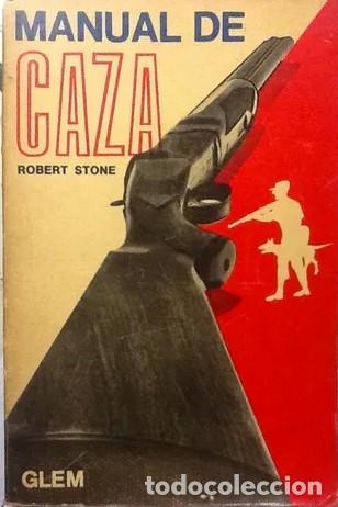 Libros: Manual de caza Robert Stone - Foto 1
