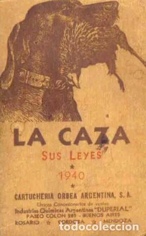 Libros: La Caza - Sus Leyes 1940 - Foto 1