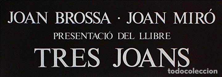 Libros: Joan Mir&oacute; &ndash; Presentaci&oacute; del Llibre Tres Joans - Foto 2