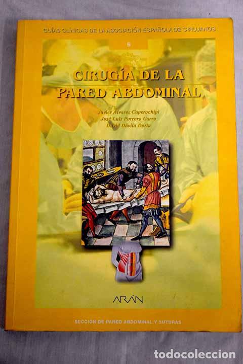 Libros: Cirug&iacute;a de la pared abdominal - Foto 1