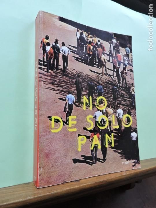 Libri di seconda mano: No de solo pan. Conferencia Episcopal Italiana. Ed. Marova. Madrid 1979