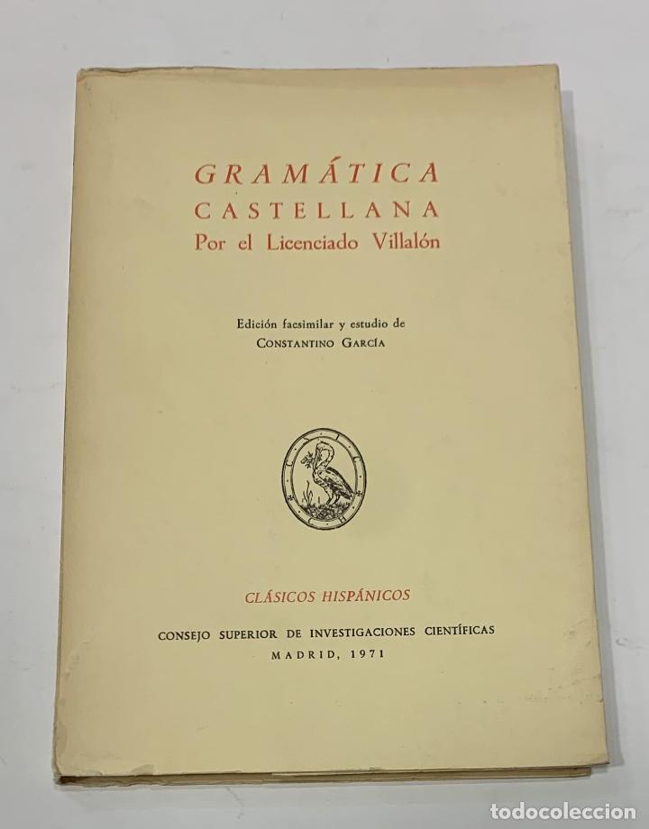Libros: VILLAL&Oacute;N, Licenciado. - Gram&aacute;tica castellana. - Foto 1