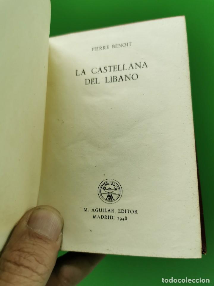 Libros: PIERRE BENOIT. LA CASTELLANA DEL L&Iacute;BANO. AGUILAR. CRISOL 231. - Foto 3