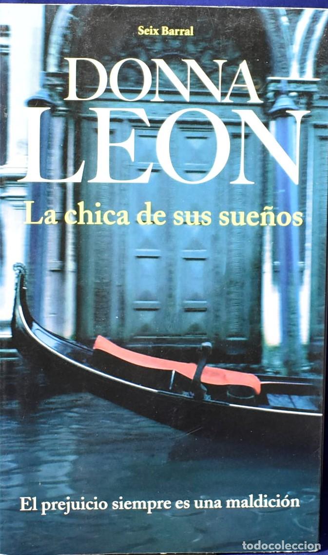Libros: La chica de sus sue&ntilde;os (Biblioteca Breve) - Leon, Donna - Foto 1