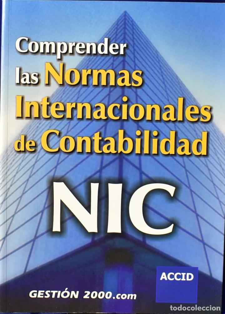 Libros: Comprender las normas internacionales de contabilidad nic - Accid - Foto 1