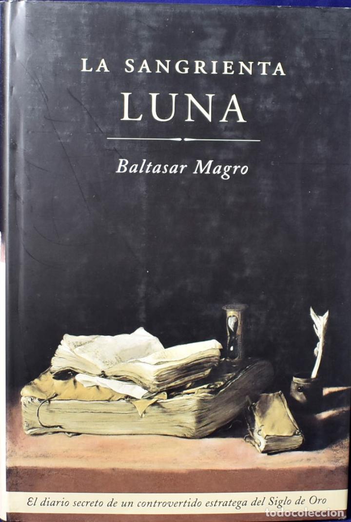 Libros: La sangrienta Luna - Magro, Baltasar - Foto 1
