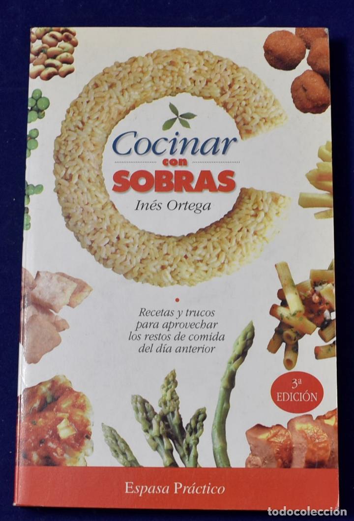Libros: Cocinar con sobras - Ines Ortega - Foto 1