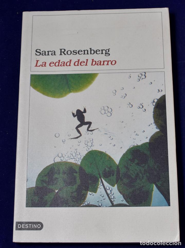 Libros: La edad del barro (&Aacute;ncora & Delfin) - Rosenberg, Sara - Foto 1