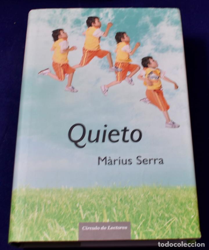 Libros: Quieto - Serra, M&agrave;rius - Foto 1