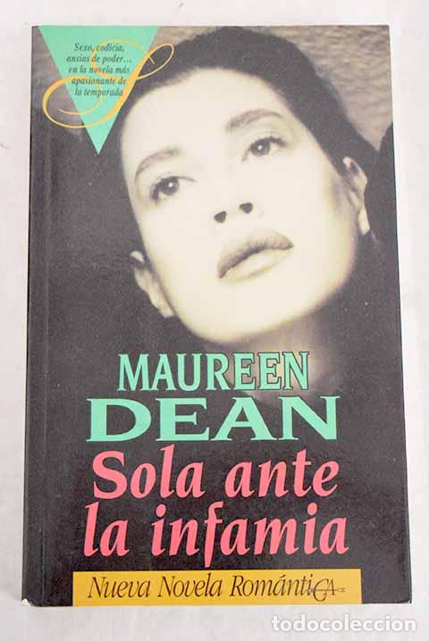 Libros: Sola ante la infamia.- Dean, Maureen - Foto 1