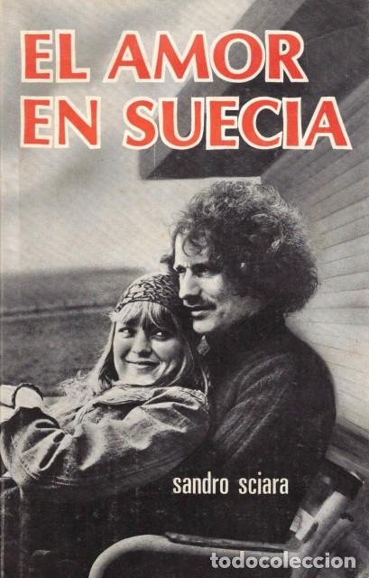 Libros: EL AMOR EN SUECIA - SCIARA, SANDRO - Foto 1