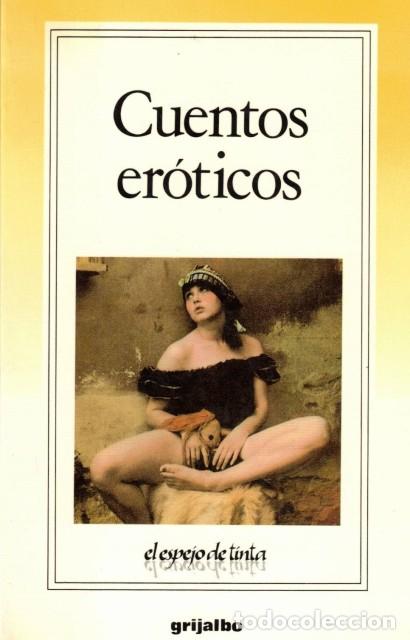 Libros: Cuentos er&oacute;ticos - GRIJALBO (EDITA) - Foto 1