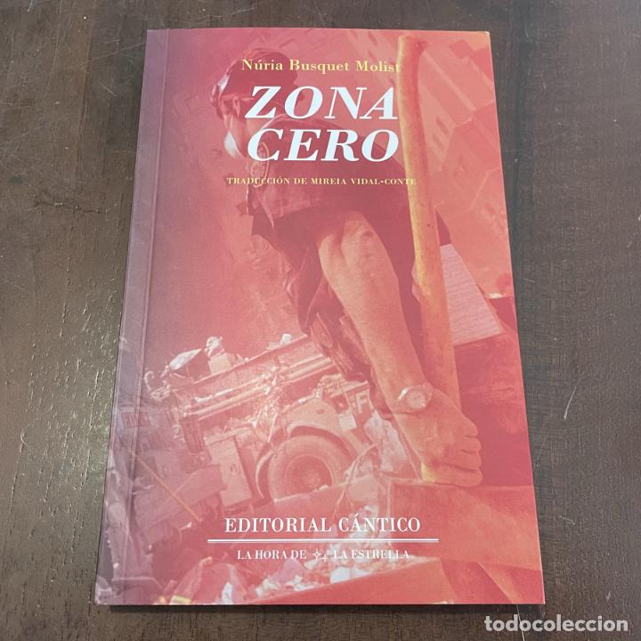Libros: Zona cero - N&uacute;ria Busquet Molist - Foto 1