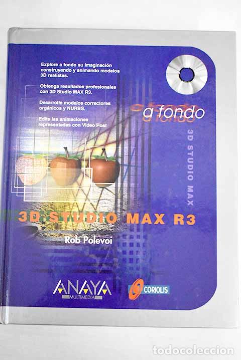 Libros: 3D Studio MAX R3 a fondo.- Polevoi, Rob - Foto 1