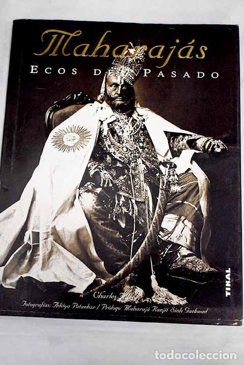 Libros: Maharaj&aacute;s: ecos del pasado.- Allen, Charles - Foto 1