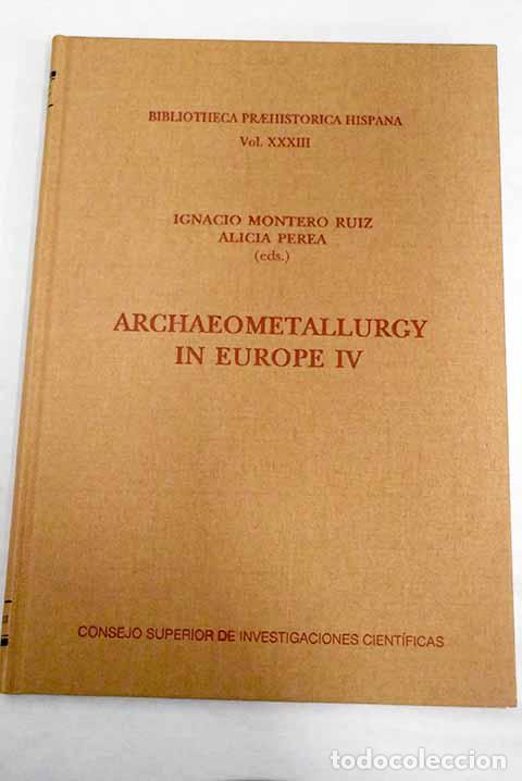 Libros: Archaeometallurgy in Europe IV - Foto 1
