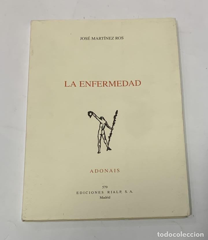 Libros: MART&Iacute;NEZ ROS, Jos&eacute;. - La enfermedad. - Foto 1