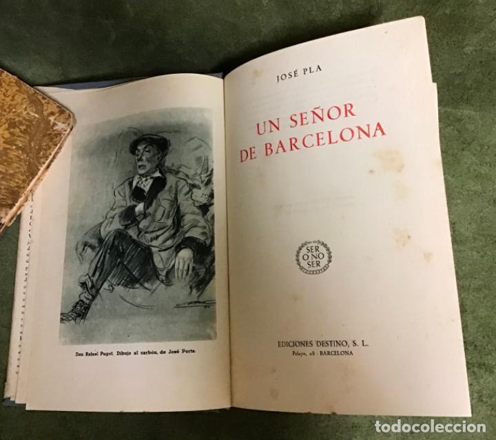 Libros: UN SE&Ntilde;OR DE BARCELONA, JOS&Eacute; PLA - Foto 6