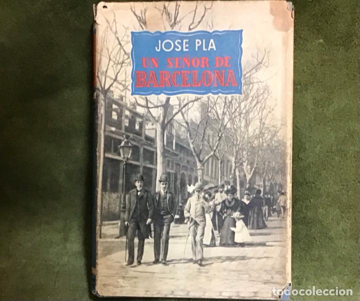 Libros: UN SE&Ntilde;OR DE BARCELONA, JOS&Eacute; PLA - Foto 1