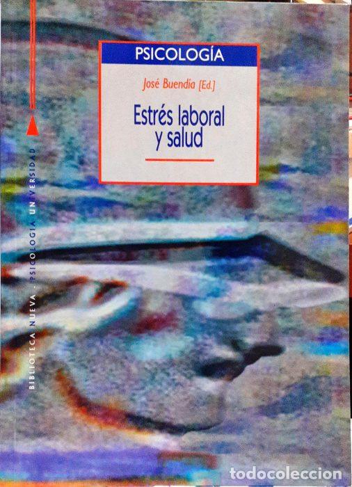 Libros: Estr&eacute;s laboral y salud - Jos&eacute; Buend&iacute;a ( Editor ) - Foto 1