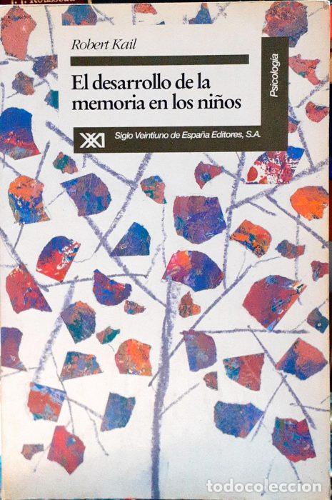 Libros: El desarrollo de la memoria en los ni&ntilde;os - KAIL, ROBERT - Foto 1