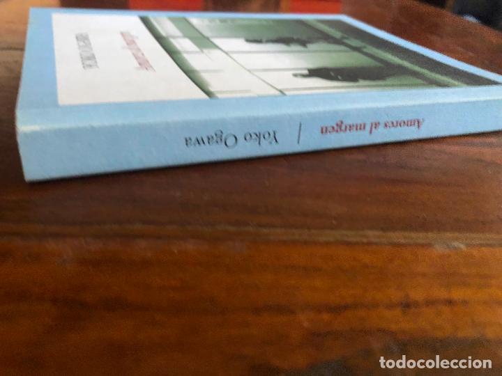 Libros: AMORES AL MARGEN - OGAWA,YOKO - Foto 2