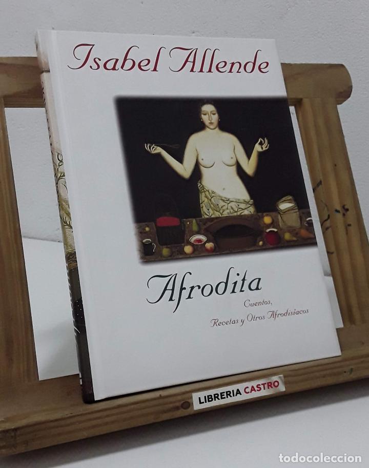 Libros: Afrodita - Isabel Allende - Foto 1