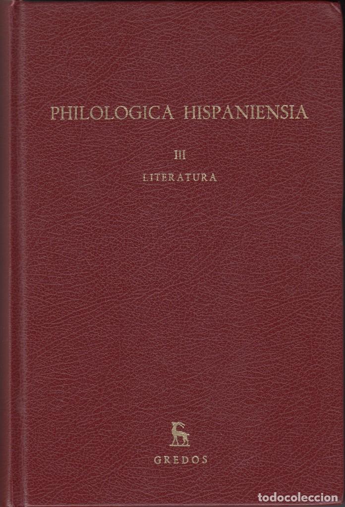 Libros: PHILOLOGICA HISPANIENSIA III - LITERATURA - ACB